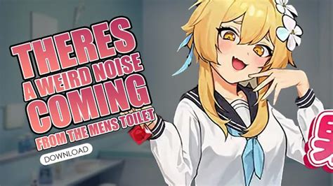 there’s a weird noise coming from the mens’ toilet|There’s a Weird Noise Coming from the Mens’ Toilet [Final] By .